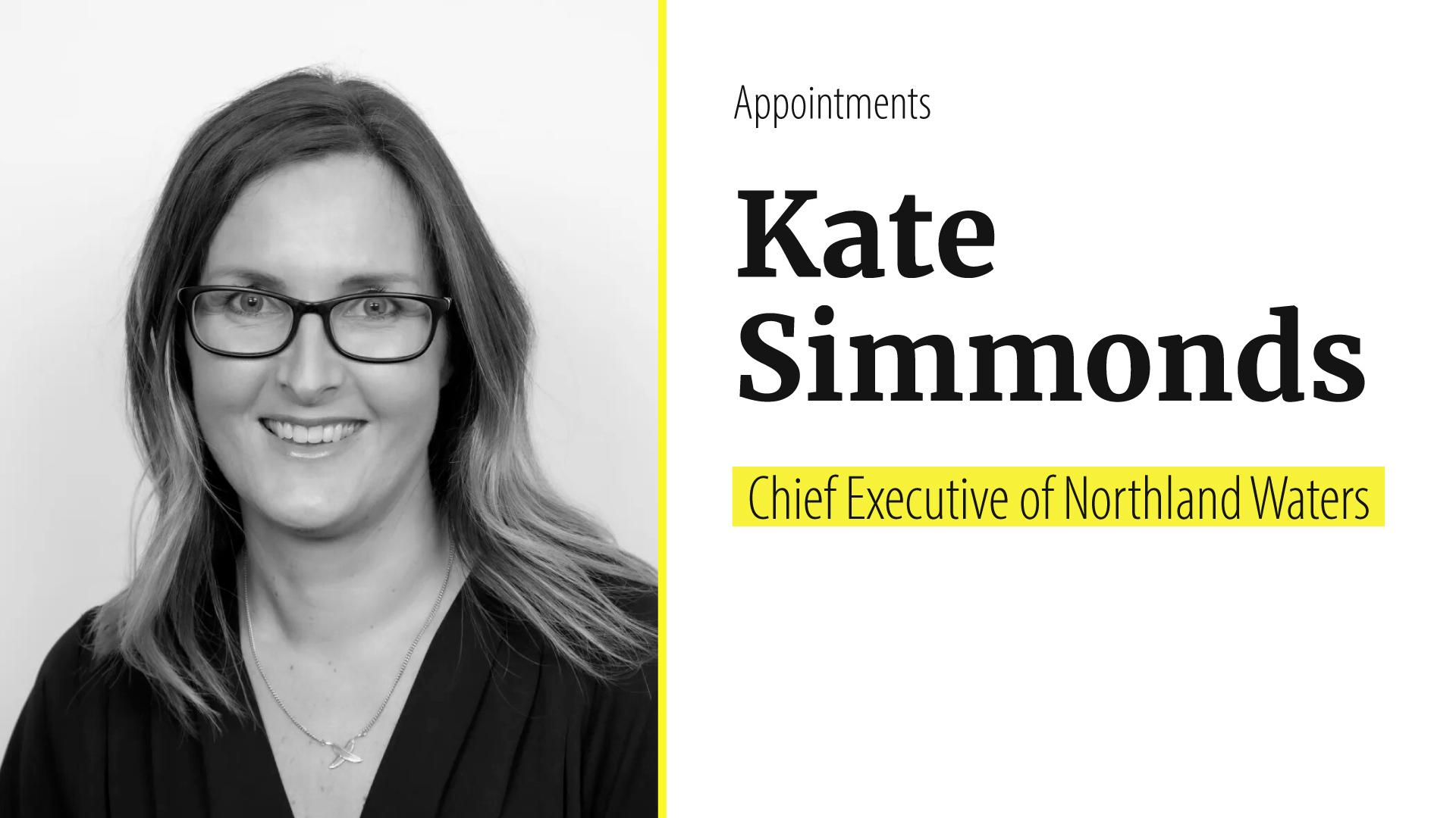 Kate Simmonds to lead new Northland Waters entity in New Zealand