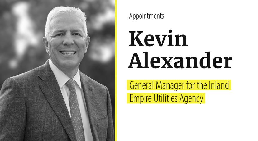 Kevin Ralph Alexander California’s Inland Empire Utilities Agency appoints Kevin Alexander as ...